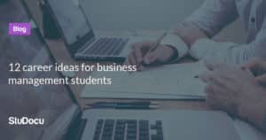 Read more about the article 12 Career Ideas for Business Management Students