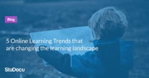 Read more about the article 5 Online Learning Trends That Are Changing the Learning Landscape