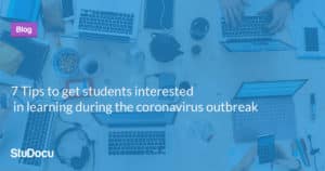 Read more about the article 7 Tips To Get Students Interested in Learning During Coronavirus Outbreak