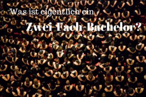 Read more about the article Zwei-Fach-Bachelor